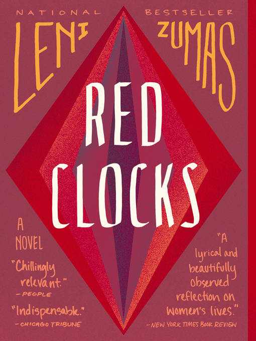 Title details for Red Clocks by Leni Zumas - Available